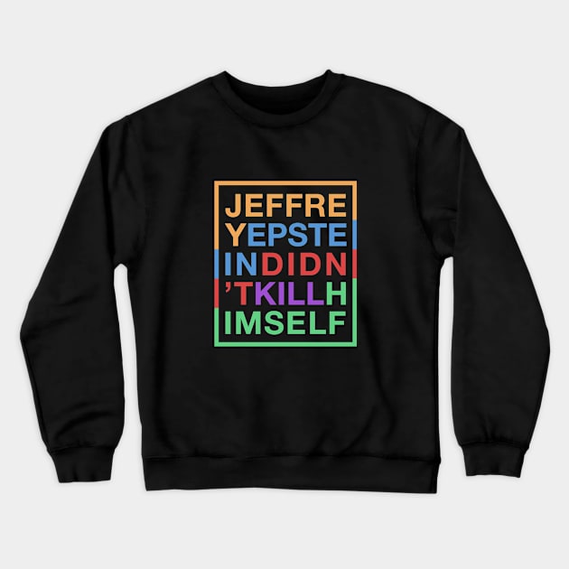 Never Forget Crewneck Sweatshirt by NeonSunset